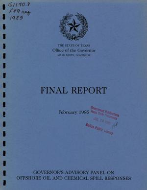 Final Report of the Governor's Advisory Panel on Offshore Oil and Chemical Spill Responses
