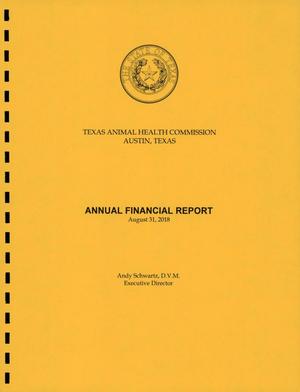 Texas Animal Health Commission Annual Financial Report: 2018