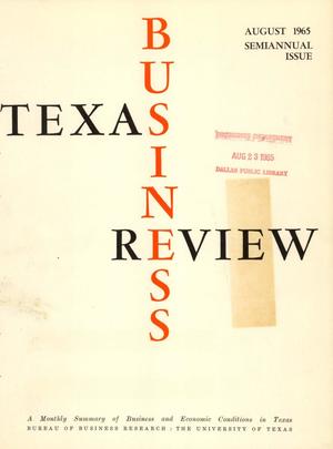 Texas Business Review, Volume 39, Issue 8, August 1965