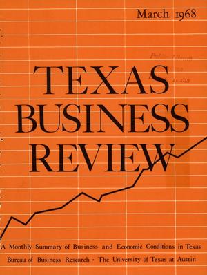 Primary view of object titled 'Texas Business Review, Volume 42, Issue 3, March 1968'.