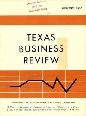 Texas Business Review, Volume 41, Issue 10, October 1967