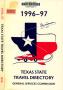 Thumbnail image of item number 1 in: 'Texas State Travel Directory: 1996-1997'.