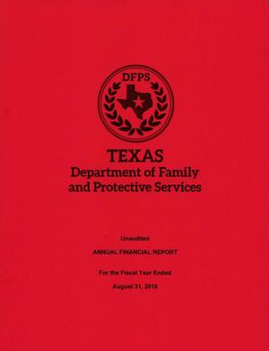 Texas Department of Family and Protective Services Annual Financial Report: 2018