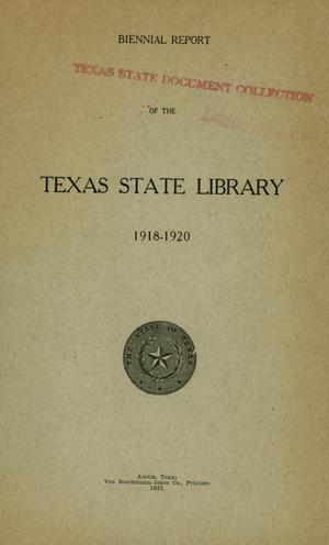 Biennial Report of the Texas State Library: 1918-1920