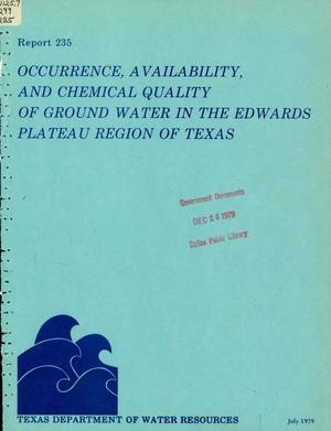 Primary view of object titled 'Occurrence, Availability, and Chemical Quality of Ground Water in the Edwards Plateau Region of Texas'.