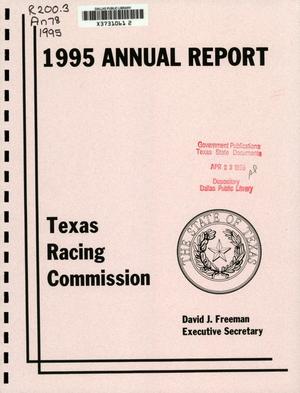 Primary view of object titled 'Texas Racing Commission Annual Report: 1995'.