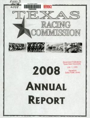 Texas Racing Commission Annual Report: 2008