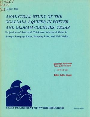 Analytical Study of the Ogallala Aquifer in Potter and Oldham Counties, Texas: Projections of Saturated Thickness, Volume of Water in Storage, Pumpage Rates, Pumping Lifts, and Well Yields
