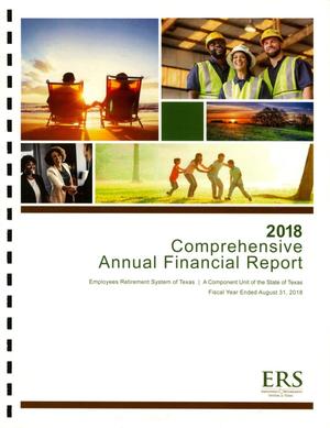 Primary view of object titled 'Employees Retirement System of Texas Comprehensive Annual Financial Report: 2018'.