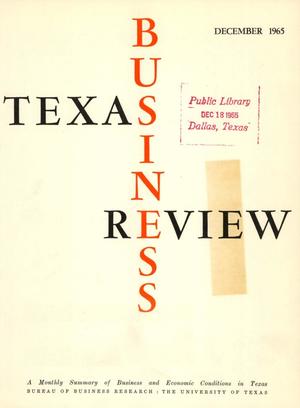 Primary view of object titled 'Texas Business Review, Volume 39, Issue 12, December 1965'.