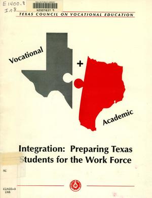 Integration: Preparing Texas Students for the Work Force