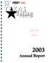 Thumbnail image of item number 1 in: 'Texas Racing Commission Annual Report: 2003'.