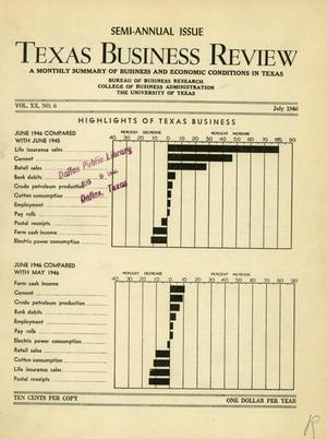 Texas Business Review, Volume 20, Issue 6, July 1946