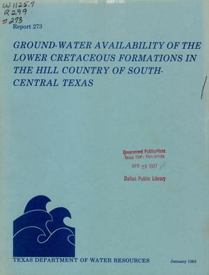 Ground-Water Availability of the Lower Cretaceous Formations in the Hill Country of South-Central Texas