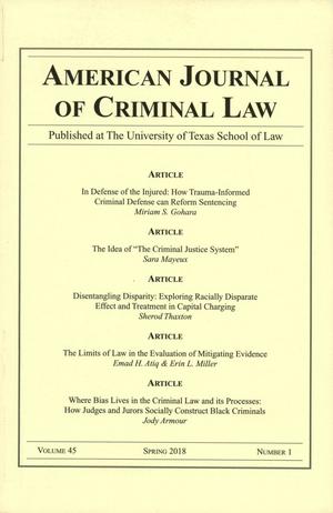 American Journal of Criminal Law, Volume 45, Number 1, Spring 2018