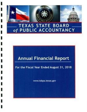 Texas State Board of Public Accountancy Annual Financial Report: 2018