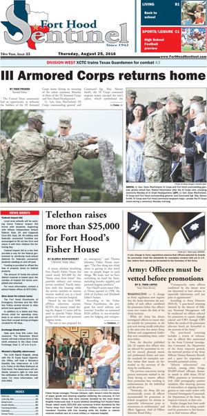 Primary view of object titled 'Fort Hood Sentinel (Fort Hood, Tex.), Vol. 71, No. 33, Ed. 1 Thursday, August 25, 2016'.