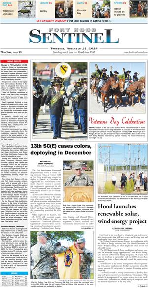 Primary view of object titled 'Fort Hood Sentinel (Fort Hood, Tex.), Vol. 72, No. 45, Ed. 1 Thursday, November 13, 2014'.