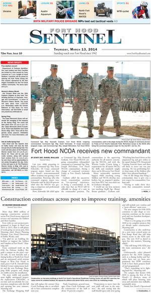 Primary view of object titled 'Fort Hood Sentinel (Fort Hood, Tex.), Vol. 72, No. 10, Ed. 1 Thursday, March 13, 2014'.