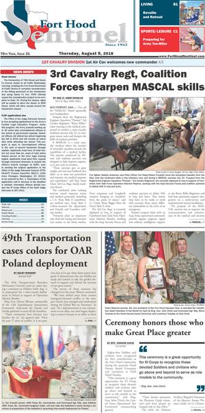 Primary view of object titled 'Fort Hood Sentinel (Fort Hood, Tex.), Vol. 76, No. 31, Ed. 1 Thursday, August 9, 2018'.