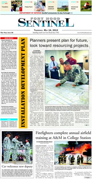 Primary view of object titled 'Fort Hood Sentinel (Fort Hood, Tex.), Vol. 71, No. 19, Ed. 1 Thursday, May 16, 2013'.