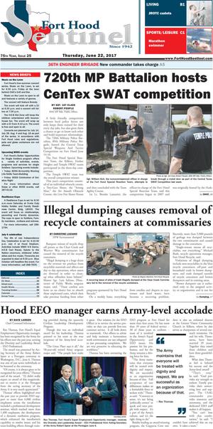 Primary view of object titled 'Fort Hood Sentinel (Fort Hood, Tex.), Vol. 75, No. 25, Ed. 1 Thursday, June 22, 2017'.