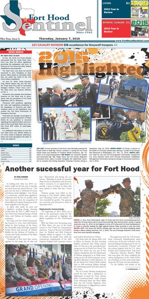 Primary view of object titled 'Fort Hood Sentinel (Fort Hood, Tex.), Vol. 74, No. 1, Ed. 1 Thursday, January 7, 2016'.