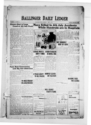 Primary view of object titled 'Ballinger Daily Ledger (Ballinger, Tex.), Vol. 18, No. 71, Ed. 1 Thursday, July 5, 1923'.