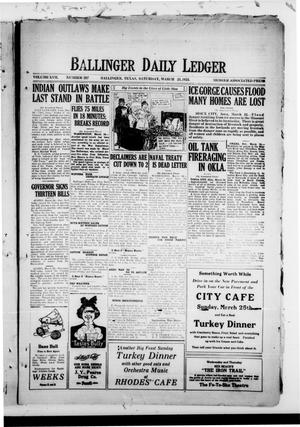 Ballinger Daily Ledger (Ballinger, Tex.), Vol. 17, No. 297, Ed. 1 Saturday, March 24, 1923