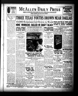 McAllen Daily Press (McAllen, Tex.), Vol. 9, No. 137, Ed. 1 Tuesday, May 28, 1929