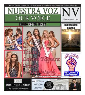 Nuestra Voz (Fort Worth, Tex.), Vol. 3, No. 40, Ed. 1, March 2017