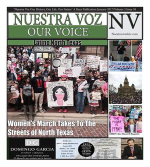 Nuestra Voz (Fort Worth, Tex.), Vol. 3, No. 38, Ed. 1, January 2017