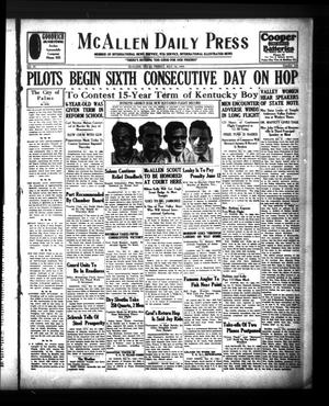 McAllen Daily Press (McAllen, Tex.), Vol. 9, No. 134, Ed. 1 Friday, May 24, 1929
