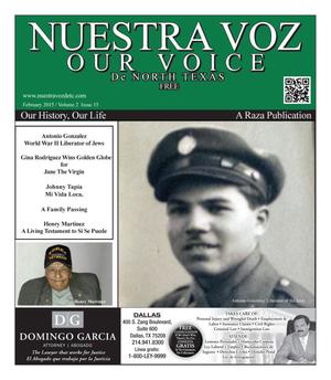 Primary view of object titled 'Nuestra Voz De North Texas (Fort Worth, Tex.), Vol. 2, No. 15, Ed. 1, February 2015'.