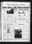 Thumbnail image of item number 1 in: 'The Nocona News (Nocona, Tex.), Vol. 56, No. 48, Ed. 1 Thursday, April 26, 1962'.