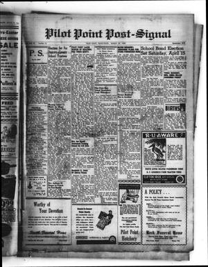 Pilot Point Post-Signal (Pilot Point, Tex.), Vol. 72, No. 32, Ed. 1 Thursday, March 30, 1950