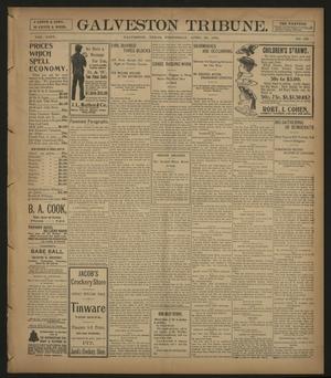Primary view of object titled 'Galveston Tribune. (Galveston, Tex.), Vol. 24, No. 125, Ed. 1 Wednesday, April 20, 1904'.