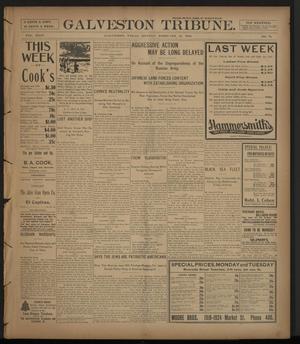 Galveston Tribune. (Galveston, Tex.), Vol. 24, No. 75, Ed. 1 Monday, February 22, 1904