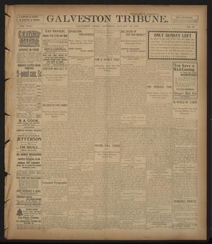 Galveston Tribune. (Galveston, Tex.), Vol. 24, No. 56, Ed. 1 Saturday, January 30, 1904