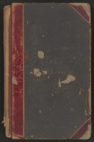 Primary view of object titled '[Galveston City Company Cash Book: 1905-1916]'.