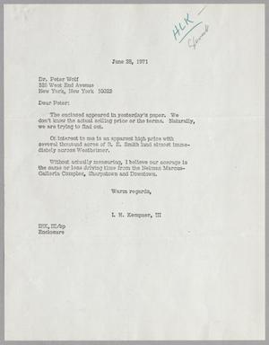 Primary view of object titled '[Letter from I. H. Kempner, III to Dr. Peter Wolf, June 28, 1971]'.