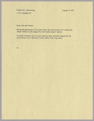 [Letter from H. L. Kempner to Robert M. Armstrong and I. H. Kempner, III, August 9, 1971]