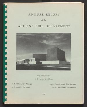 Primary view of object titled 'Abilene Fire Department Annual Report: 1970'.