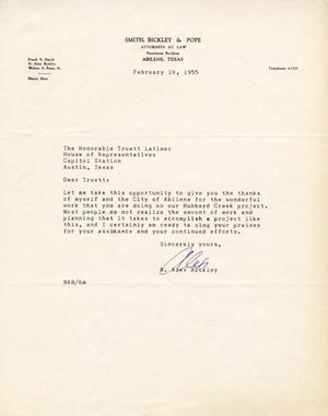 [Letter from N. Alex Bickley to Truett Latimer, February 18, 1955]