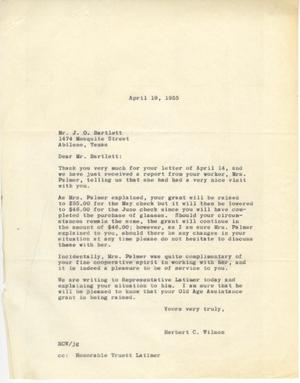 [Letter from Herbert C. Wilson to J. O. Bartlett and Truett Latimer, April 19, 1955]
