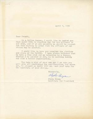 [Letter from Clyde Bryan to Truett Latimer, April 9, 1956]