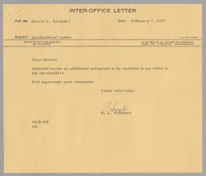 [Inter-Office Letter from H. L. Williams to Harris L. Kempner, February 7, 1975]