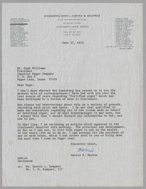 Primary view of object titled '[Letter from Harris K. Weston to Hugh Williams, June 27, 1973]'.