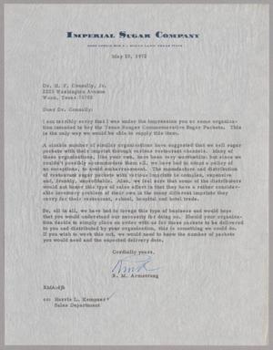 [Letter from R. M. Armstrong to Dr. H. F. Connally, Jr., May 10, 1972]