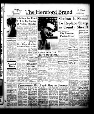 Primary view of object titled 'The Hereford Brand (Hereford, Tex.), Vol. 56, No. 32, Ed. 1 Thursday, August 8, 1957'.